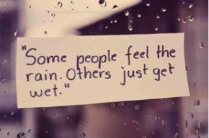 Feel the rain
